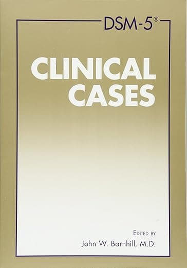 DSM-5 Clinical Cases - American Psychiatric Publishing