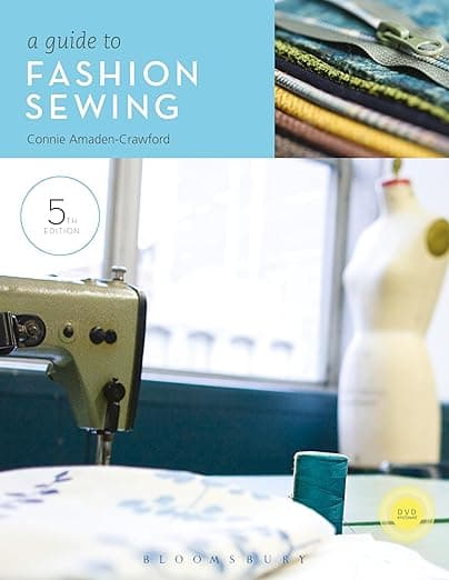 A Guide to Fashion Sewing - Fairchild Books