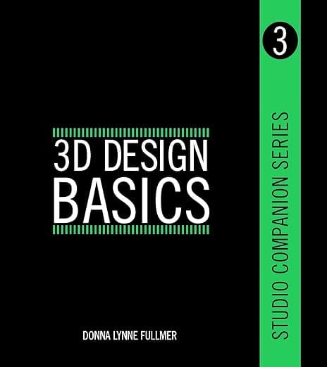 Studio Companion Series 3D Design Basics - Fairchild Books
