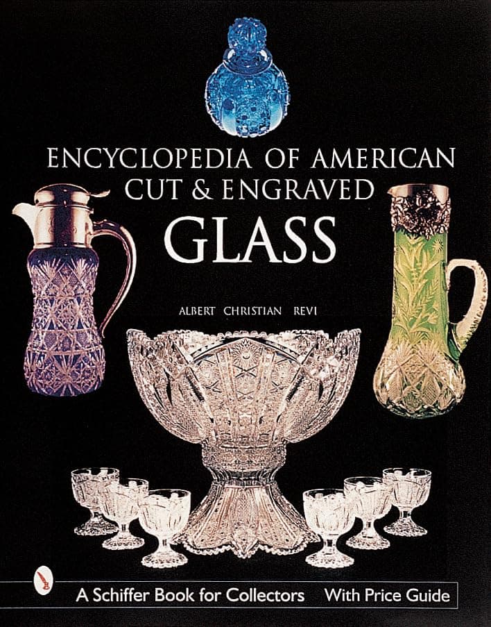 The Encyclopedia of American Cut and Engraved Glass - Albert Christian Revi