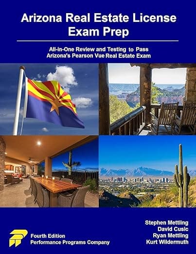 Arizona Real Estate License Exam Prep: All-in-One Review and Testing to Pass Arizona's Pearson Vue Real Estate Exam - David Pearson