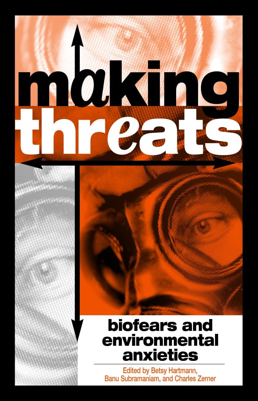 Making Threats: Biofears and Environmental Anxieties - Rowman & Littlefield Publishers