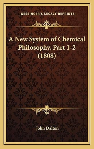 A New System of Chemical Philosophy, Part 1-2 (1808) - John Dalton