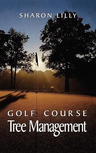 Golf Course Tree Management - Sharon Lilly