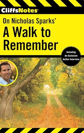 CliffsNotes on Nicholas Sparks' A Walk to Remember (CliffsNotes on Literature) - CliffsNotes