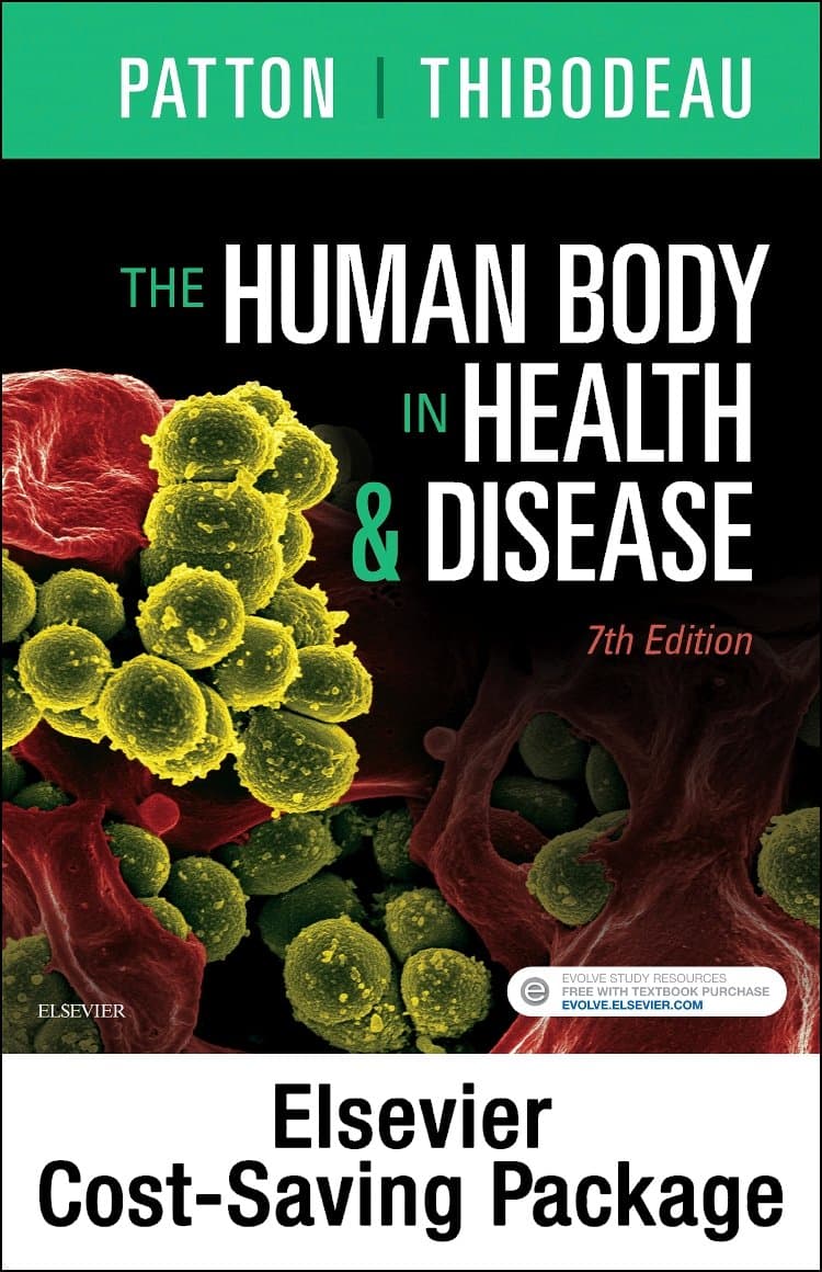 The Human Body in Health & Disease - Text and Elsevier Adaptive Learning Package - Kevin T. Patton PhD