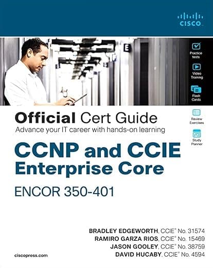 CCNP and CCIE Enterprise Core ENCOR 350-401 Official Cert Guide - David Pearson