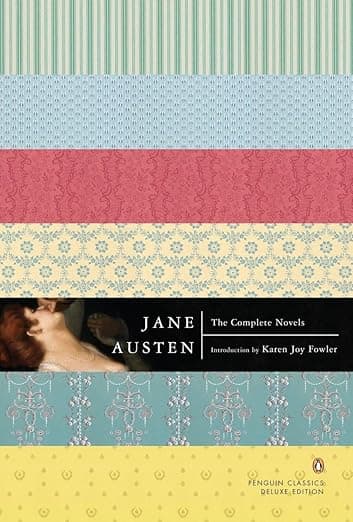 The Complete Novels (Penguin Classics Deluxe Edition) - Jane Austen