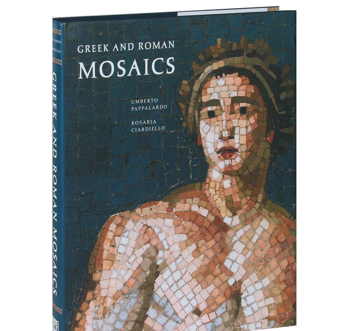 Greek and Roman Mosaics - Abbeville Press