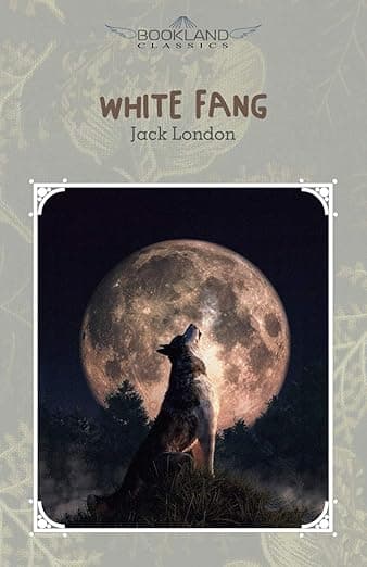 White Fang (Bookland Classics) - Jack Lo