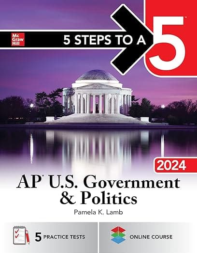 5 Steps to a 5: AP U.S. Government & Politics 2024 - Pamela K. Lamb