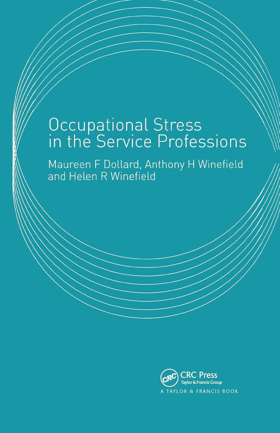 Occupational Stress in the Service Professions