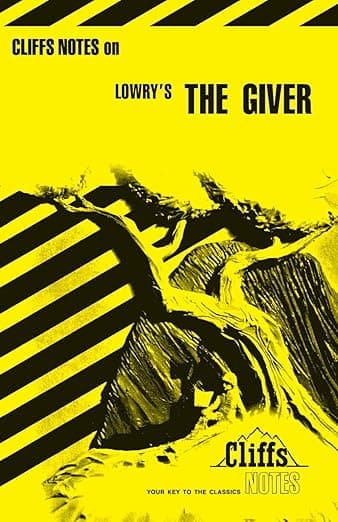 CliffsNotes on Lowry's The Giver (CliffsNotes on Literature) - CliffsNotes