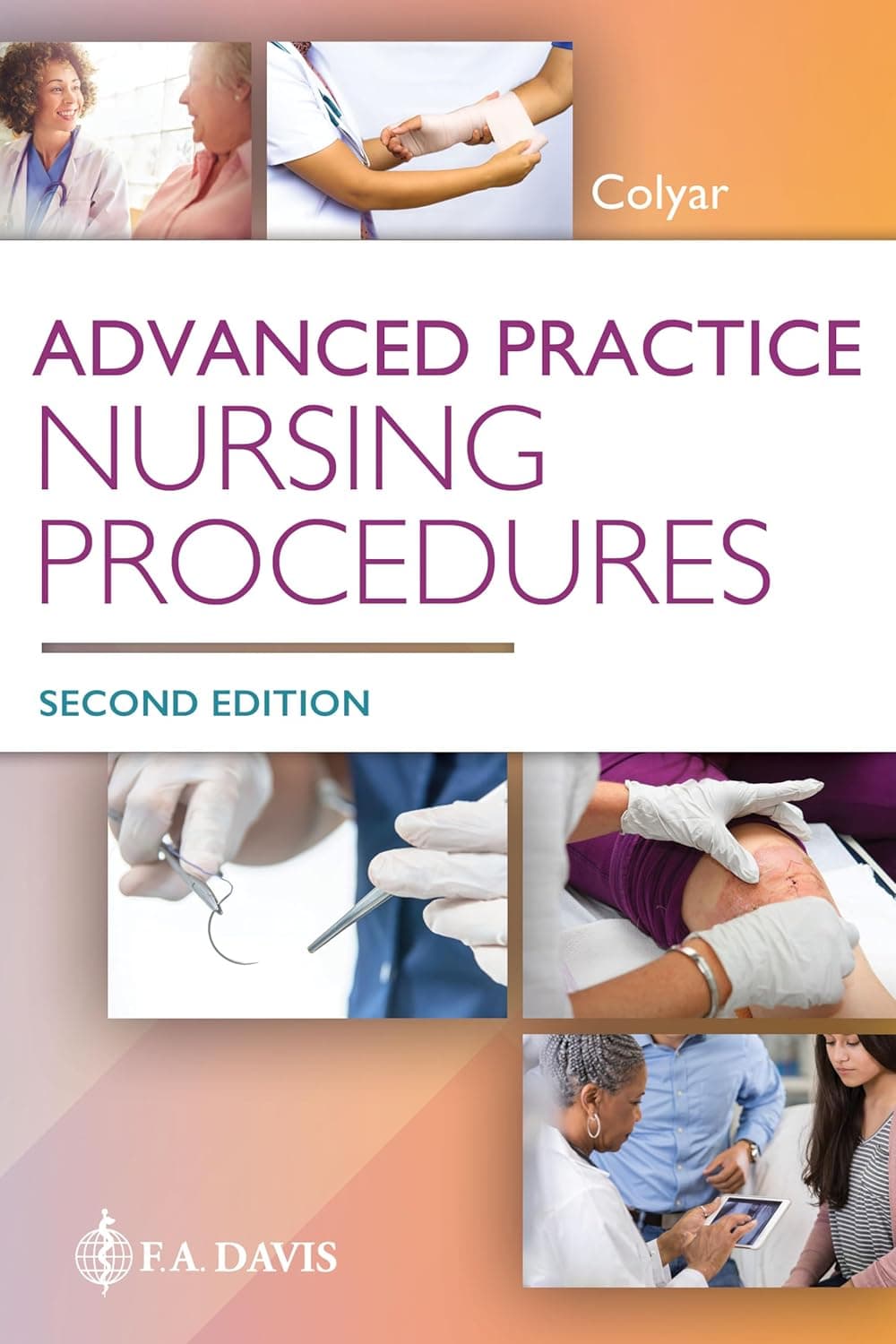 Advanced Practice Nursing Procedures - F.A. Davis Company