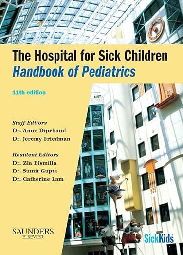 The Hospital for Sick Children Handbook of Pediatrics (Retail Access Card) - Saunders Canada