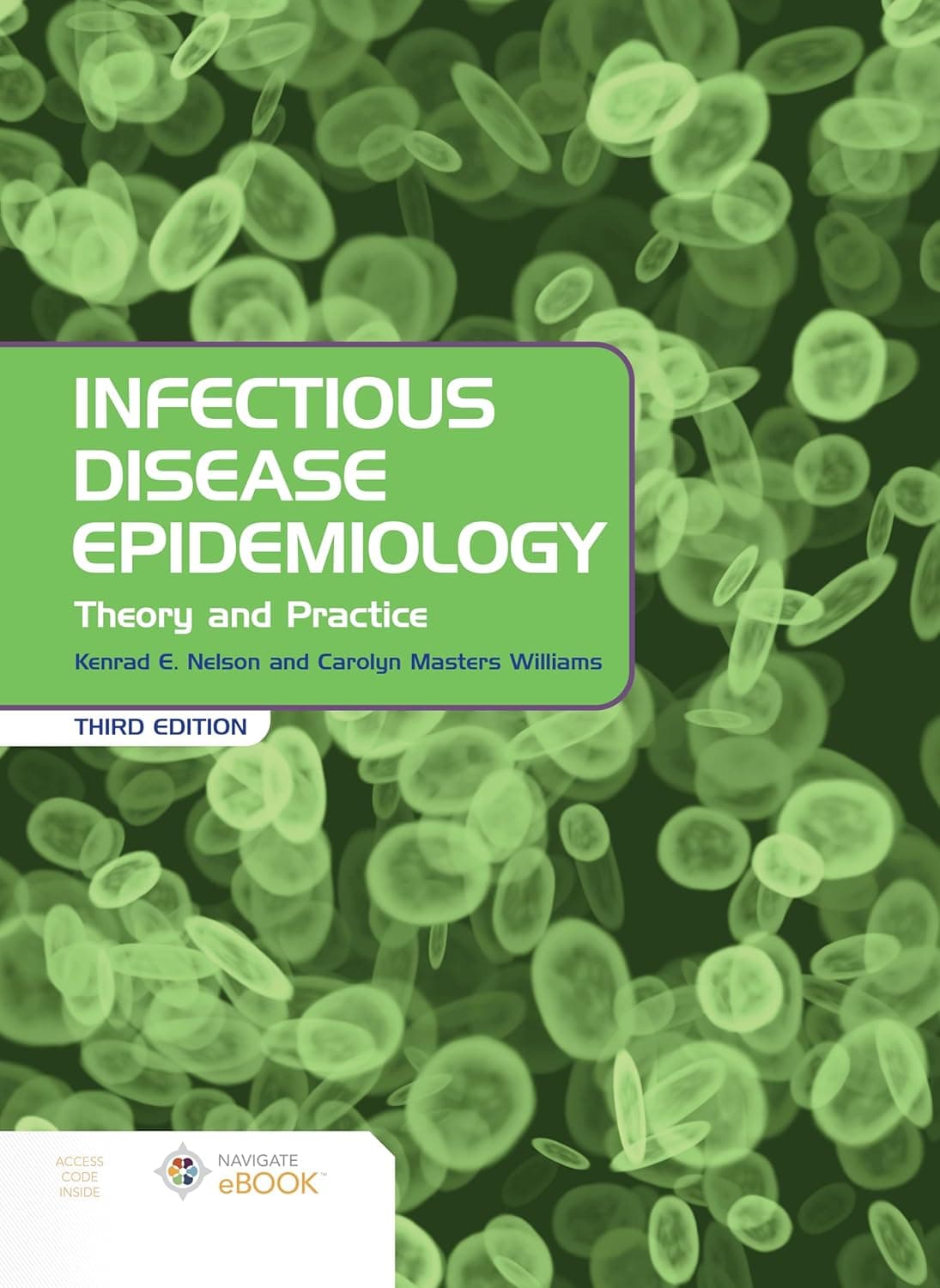 Infectious Disease Epidemiology: Theory and Practice: .