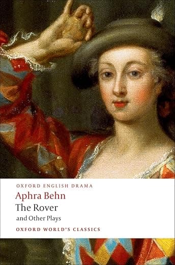 The Rover and Other Plays (Oxford World's Classics) - Jane Spencer