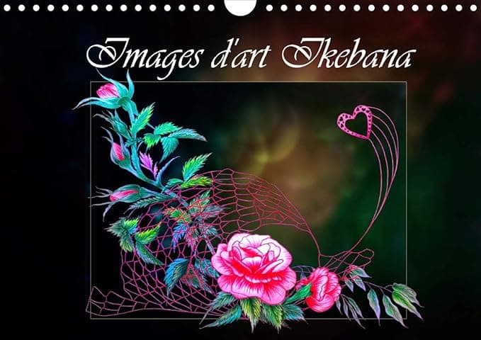 Images d'art Ikebana 2020: Decouvrez l'art Ikebana (Calvendo Nature) (French Edition) - Calvendo Verlag GmbH