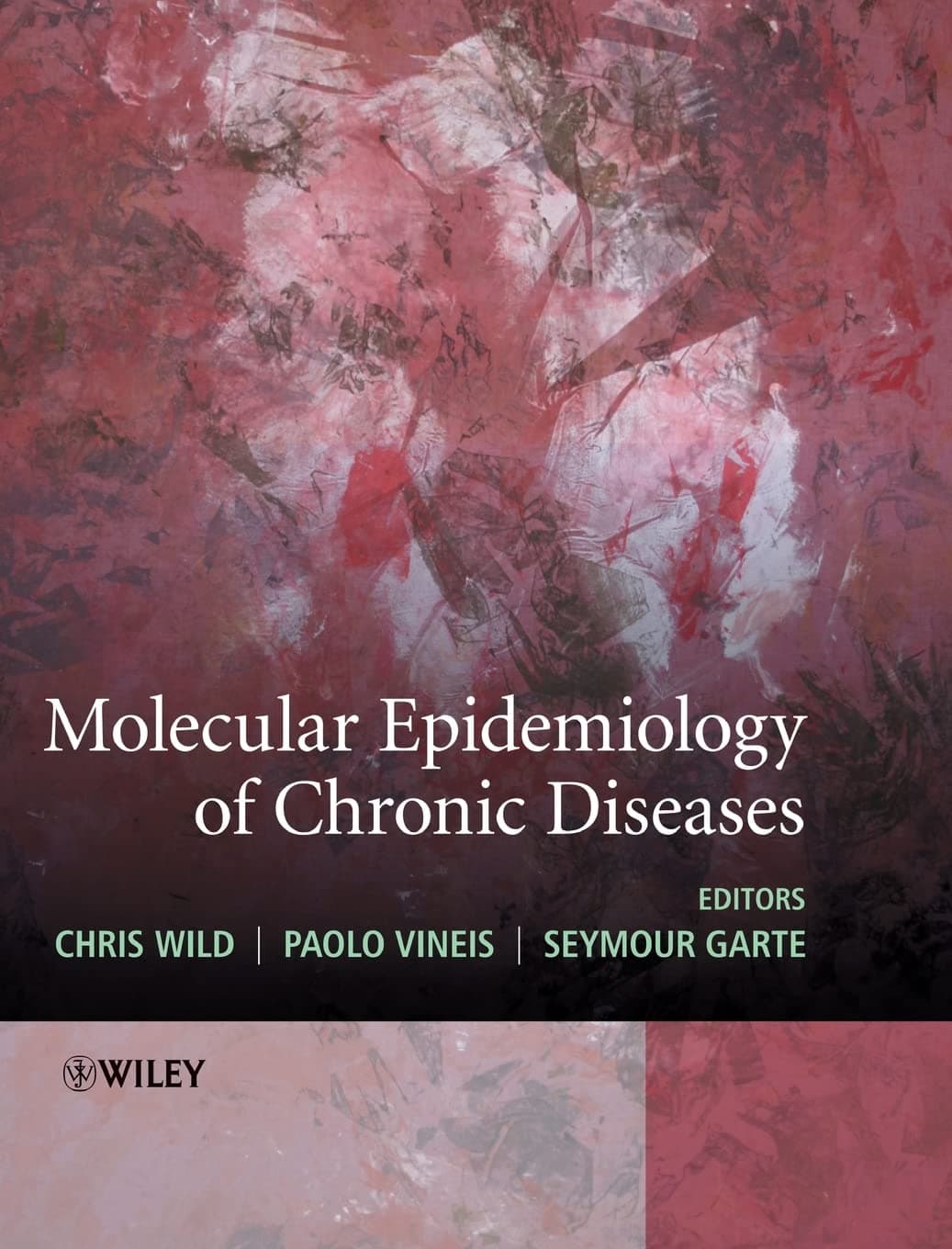 Molecular Epidemiology of Chronic Diseases - Wiley