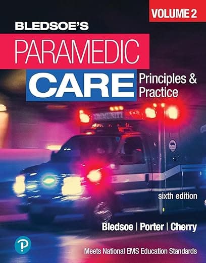 Paramedic Care: Principles and Practice, Volume 2 - Pearson