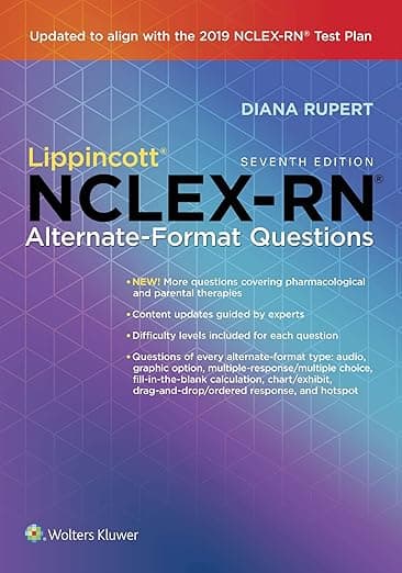 Lippincott NCLEX-RN Alternate-Format Questions - Lippincott