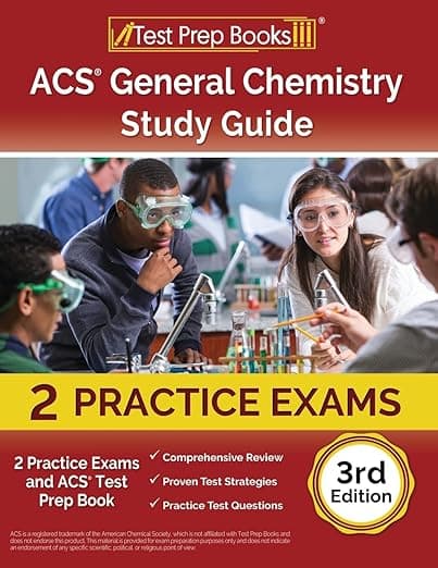 ACS General Chemistry Study Guide: 2 Practice Exams and ACS Test Prep Book: [3rd Edition] - Test Prep Books