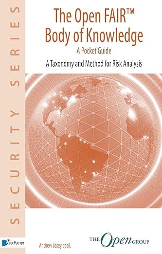 THE OPEN FAIRTM BODY OF KNOWLEDGE – A POCKET GUIDE (Security Series) - Van Haren Publishing