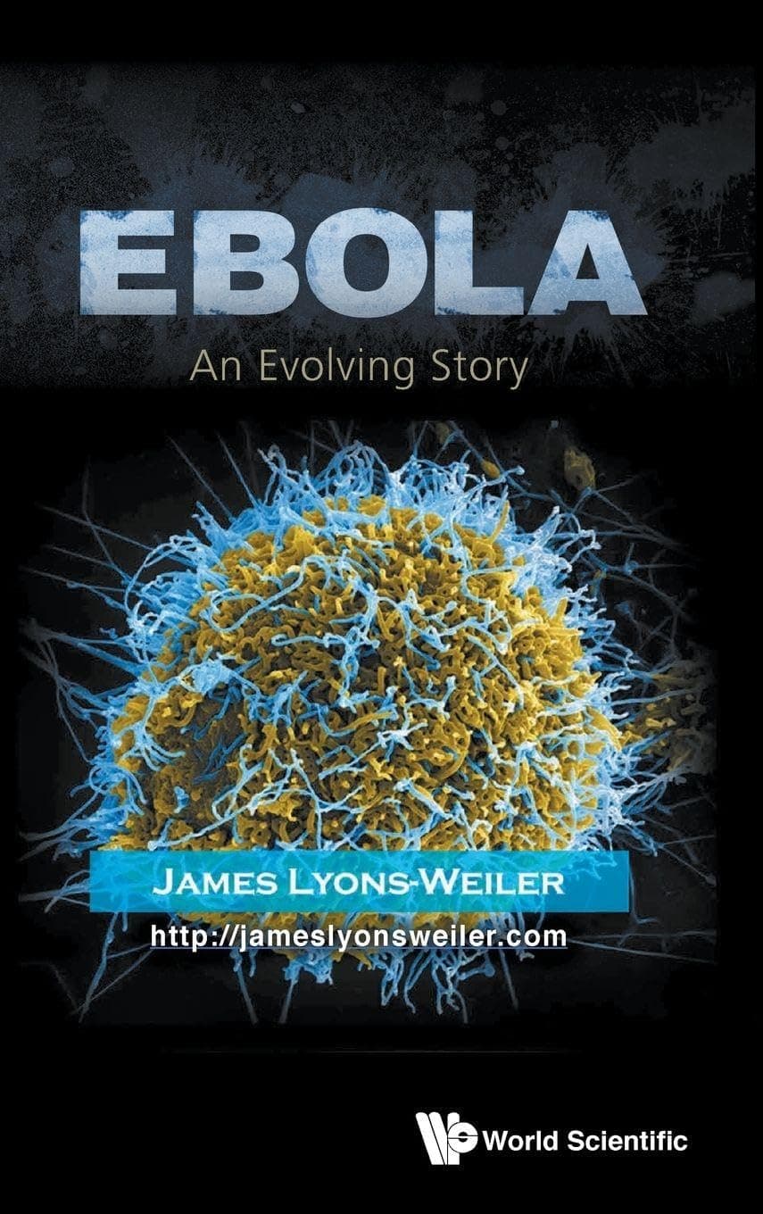 EBOLA: AN EVOLVING STORY - World Scientific Publishing Company