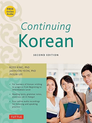 Continuing Korean: Second Edition (Online Audio Included) - Ph.D. Ross
