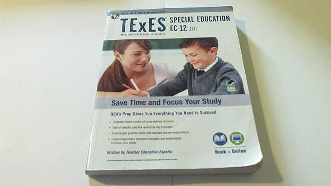 TExES Special Education EC-12 (161) Book + Online (TExES Teacher Certification Test Prep) - Research & Education Association