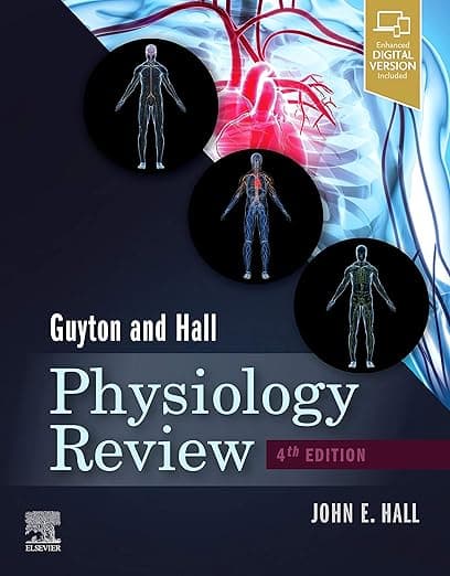 Guyton & Hall Physiology Review - John E. Hall PhD