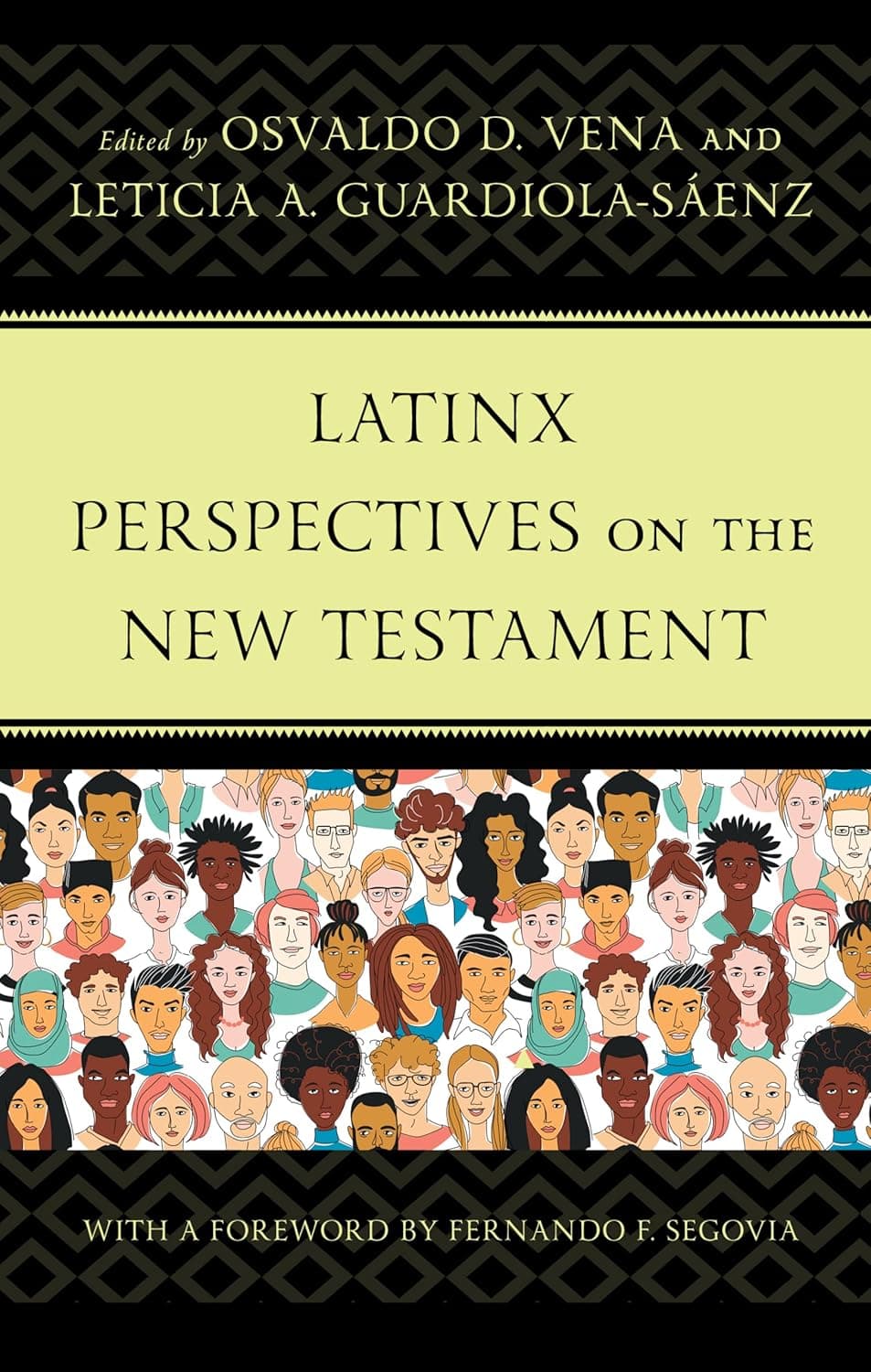 Latinx Perspectives on the New Testament - Eric Avila