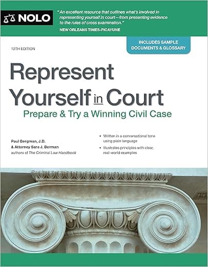 Represent Yourself in Court: Prepare & Try a Winning Civil Case - Nolo