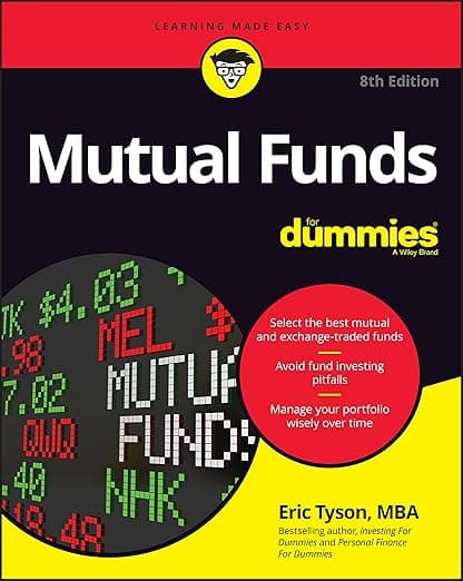 Mutual Funds For Dummies - Eric Tyson