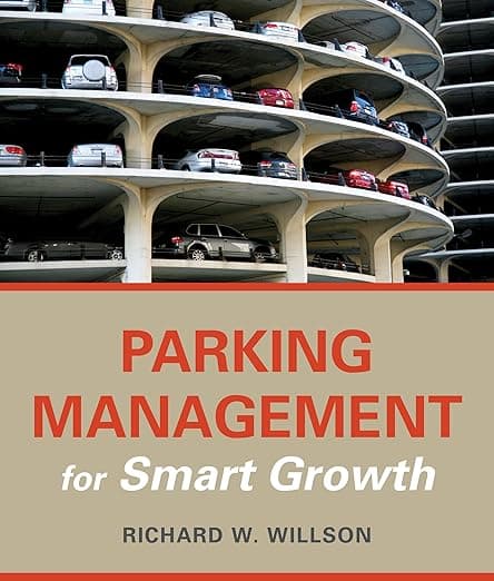 Parking Management for Smart Growth - Island Press