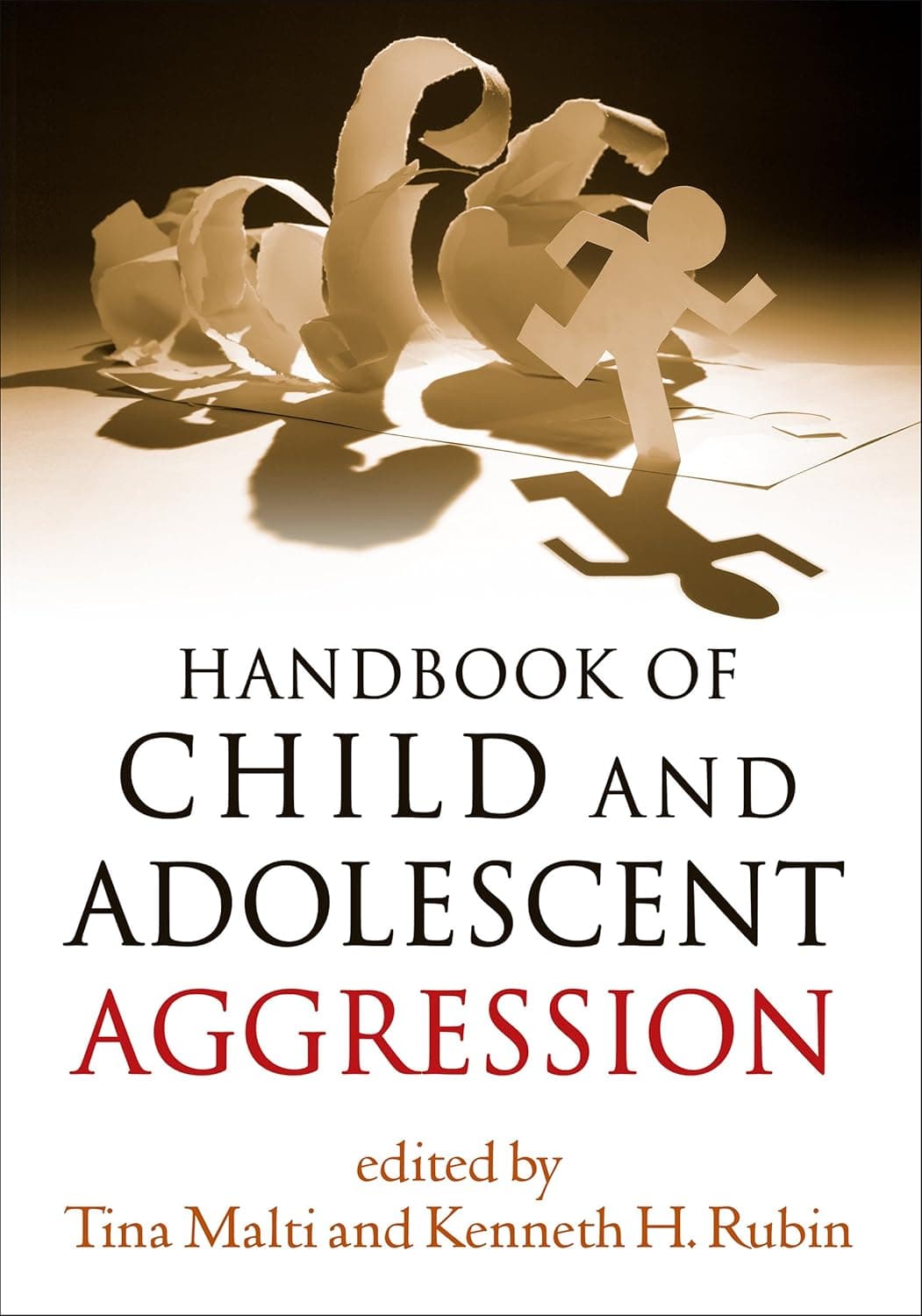 Handbook of Child and Adolescent Aggression - Tina Malti