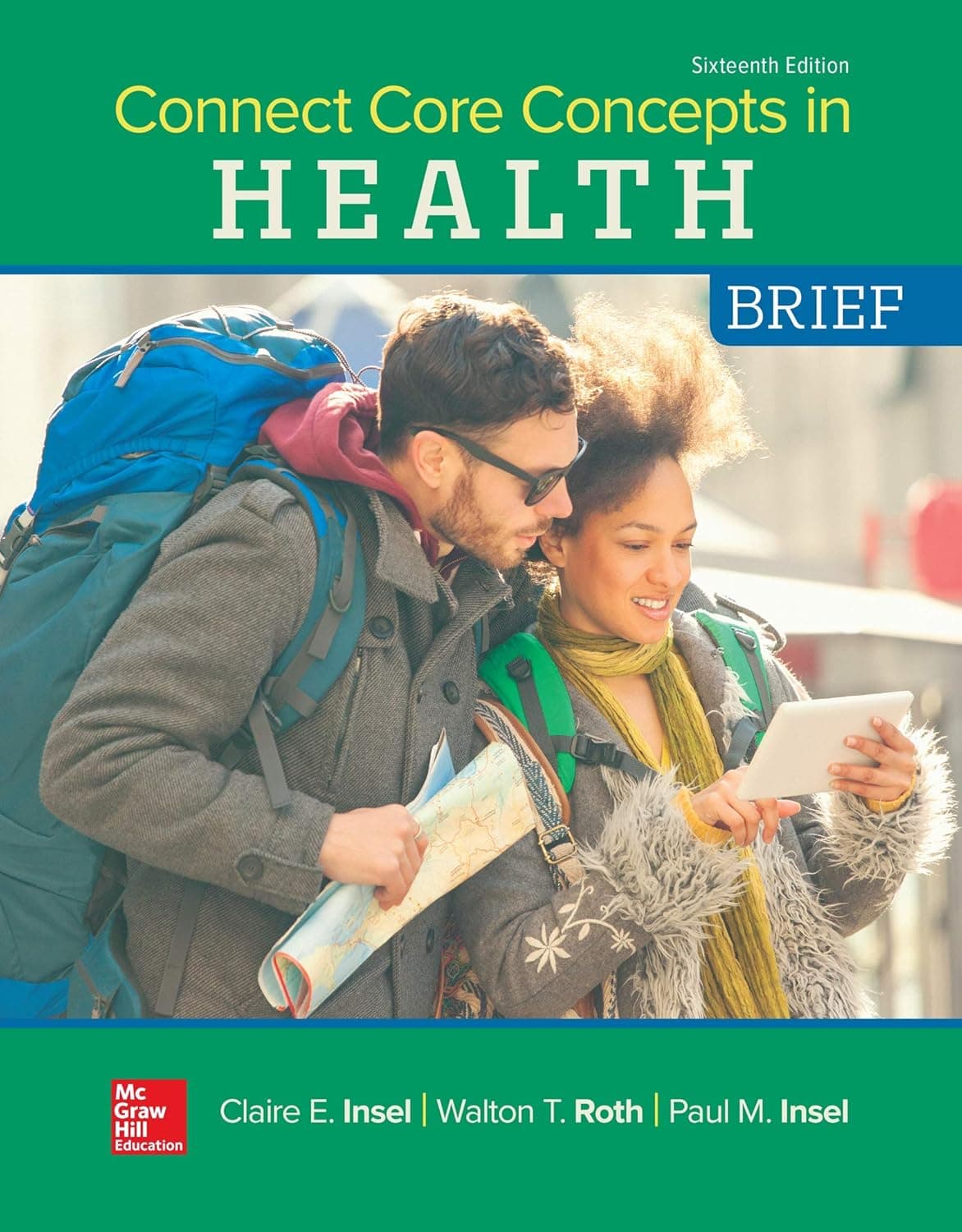 Connect Core Concepts in Health, BRIEF, Loose Leaf Edition - Paul M. Insel