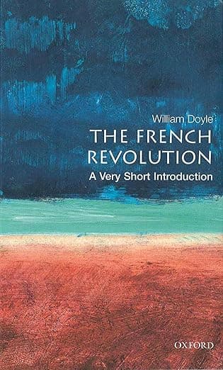 The French Revolution: A Very Short Introduction - William Doyle