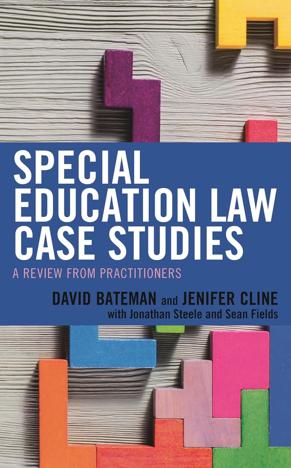 Special Education Law Case Studies: A Review from Practitioners - Rowman & Littlefield Publishers