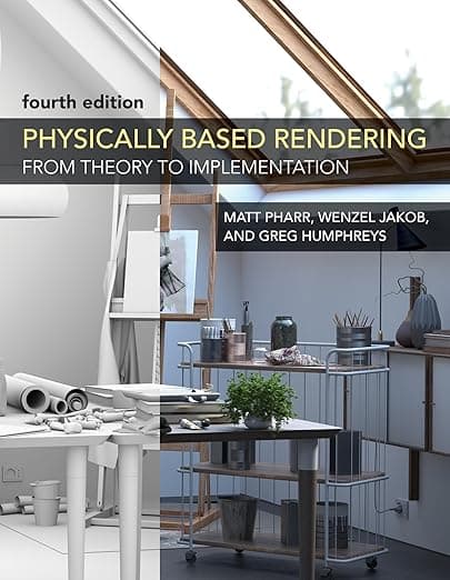 Physically Based Rendering, fourth edition: From Theory to Implementation - The MIT Press