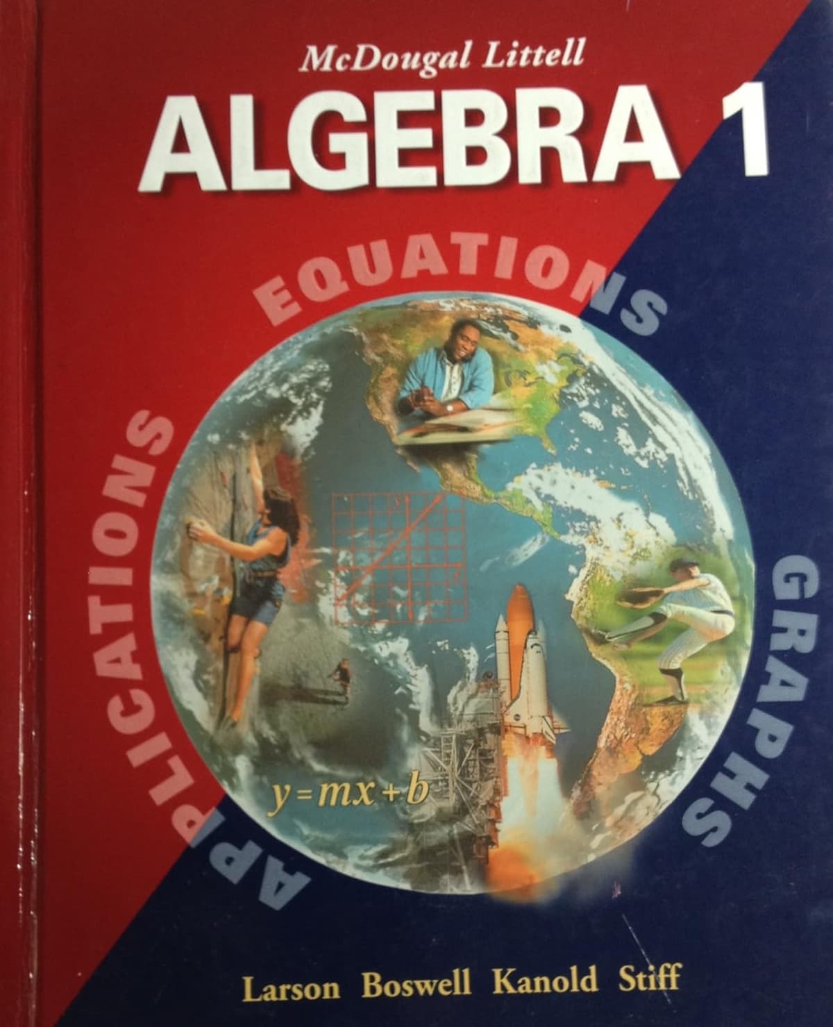 McDougal Littell Algebra 1: Applications, Equations, Graphs - Ron Larson
