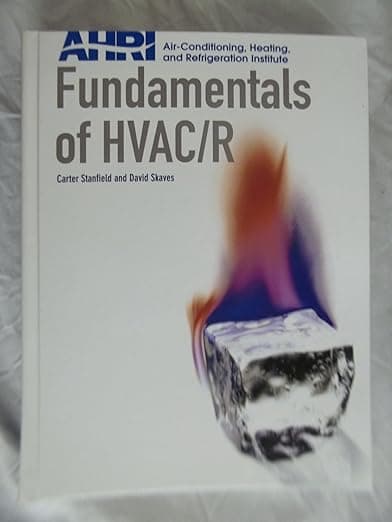 Fundamentals of HVAC/R - Carter Stanfield