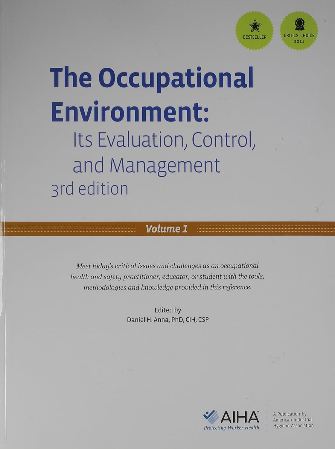 Occupational Environment Its Evaluation, Control and Management - AIHA