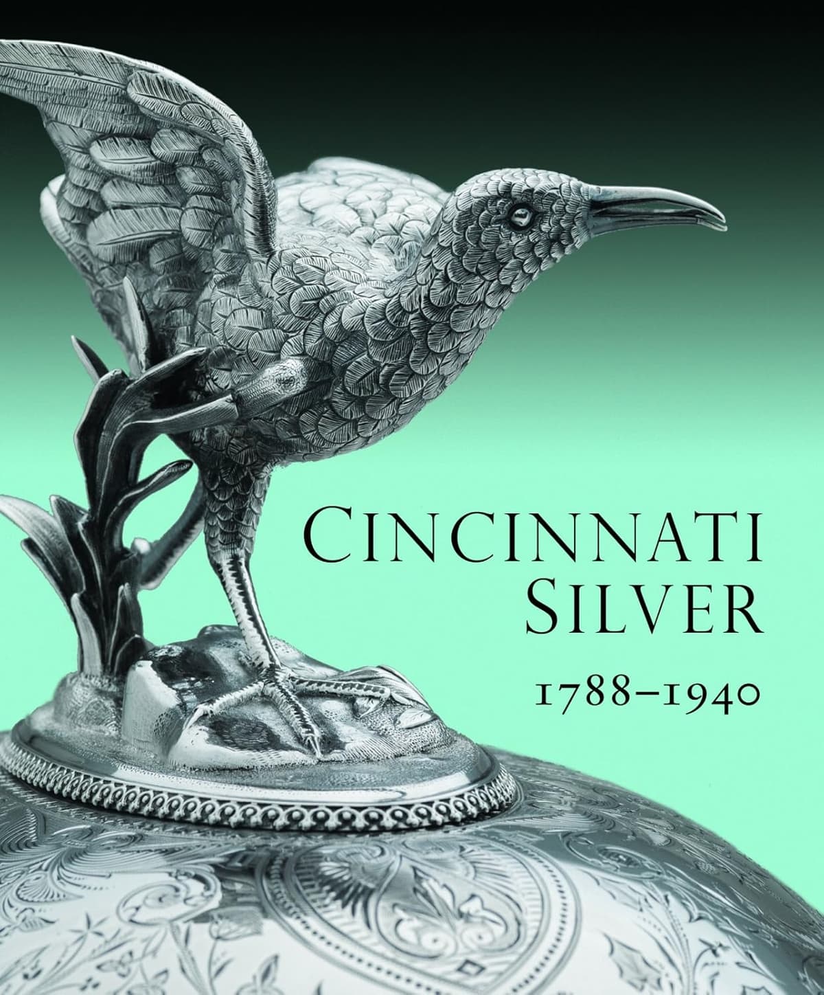 Cincinnati Silver: 1788-1940 - GILES
