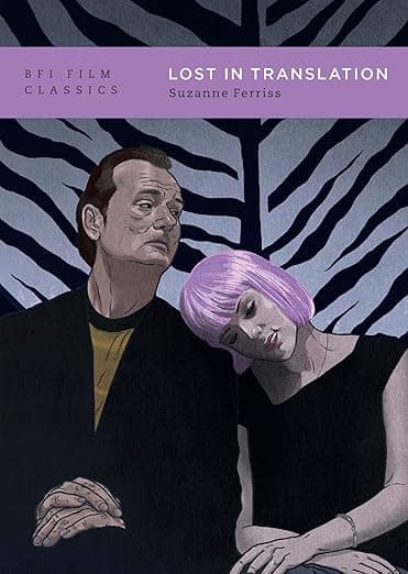 Lost in Translation (BFI Film Classics) - British Film Institute