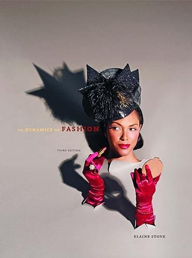 The Dynamics of Fashion, 3rd Edition + Free WWD.com 2-month trial subscription access card - Fairchild Pubns