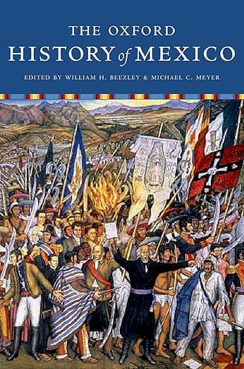 The Oxford History of Mexico - Michael Meyer