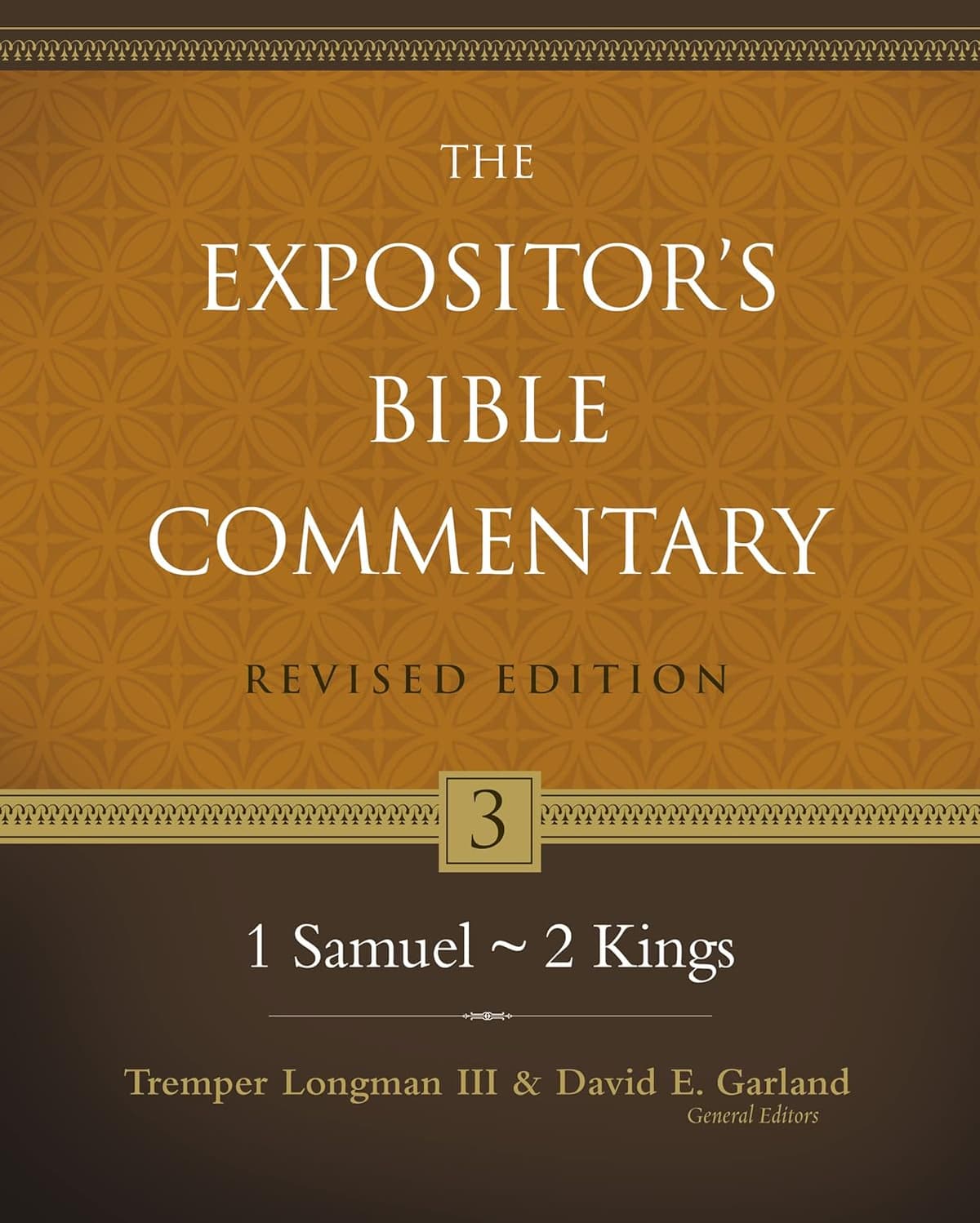 1 Samuel-2 Kings (3) (The Expositor's Bible Commentary) - Richard King