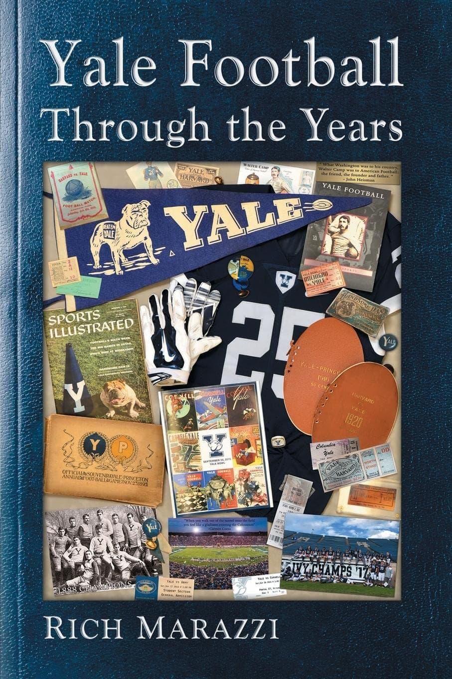 Yale Football Through the Years - McFarland