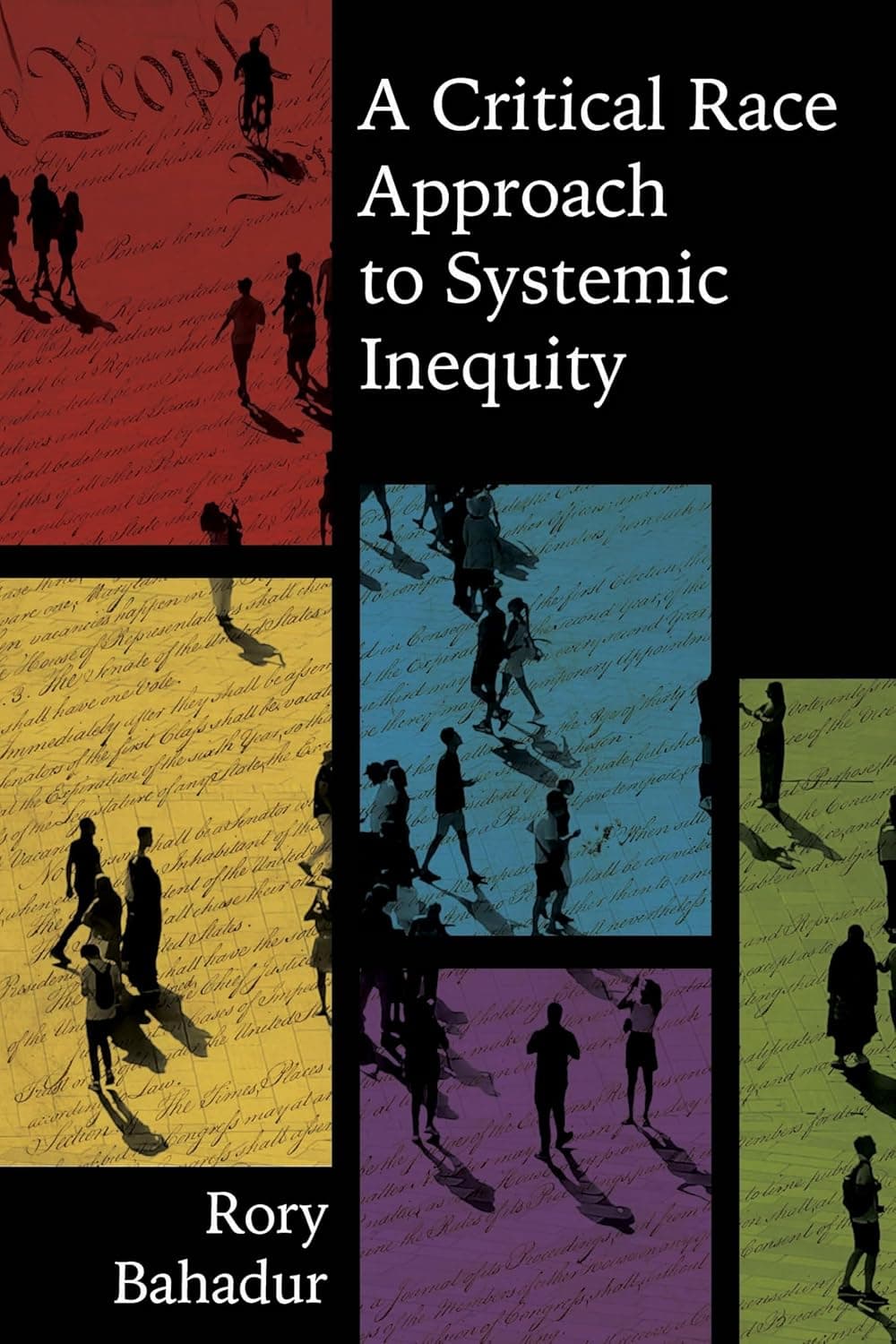 A Critical Race Approach to Systemic Inequity - Carolina Academic Press